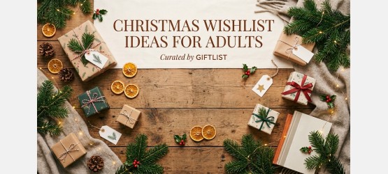 Christmas Wishlist Ideas for Adults